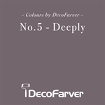 No. 5 Deeply by DecoFarver